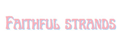 Faithful Strands